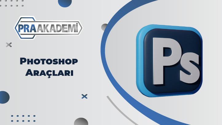 PhotoShop Temel Çizim Araçları