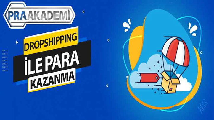 Dropshipping İle Para Kazanmak